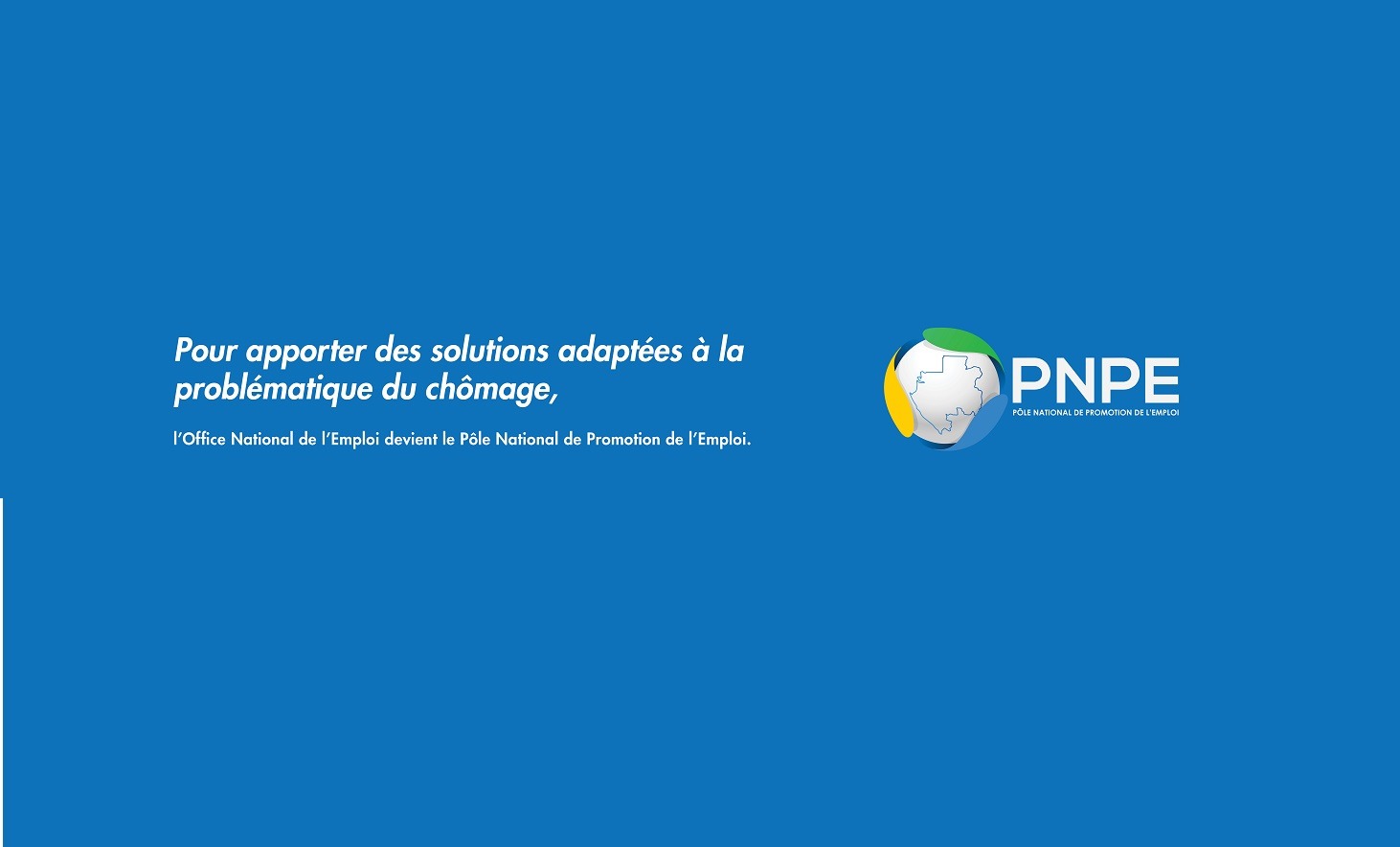 PNPE : une nouvelle orientation pour réduire durablement le chômage