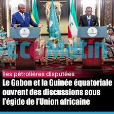Îles de Mbanié : Libreville et Malabo dialoguent sous médiation africaine