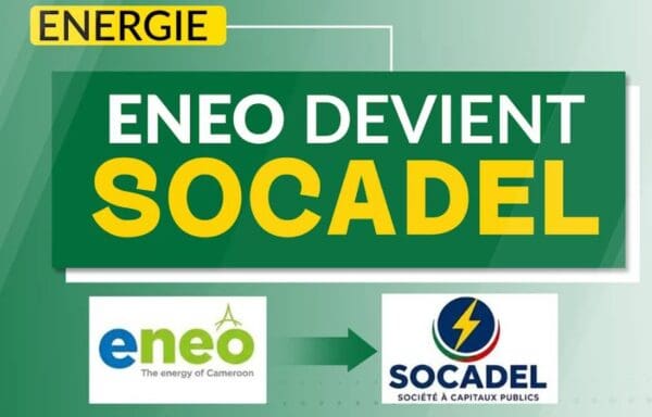 Cameroun : l’Etat reprend le contrôle de la production de l’électricité avec la création de la Socadel
