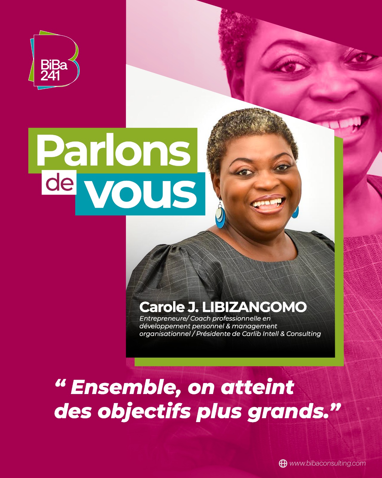 « Parlons de vous » : Carole J. Libizangomo, une entrepreneure engagée au service du développement du capital humain au Gabon