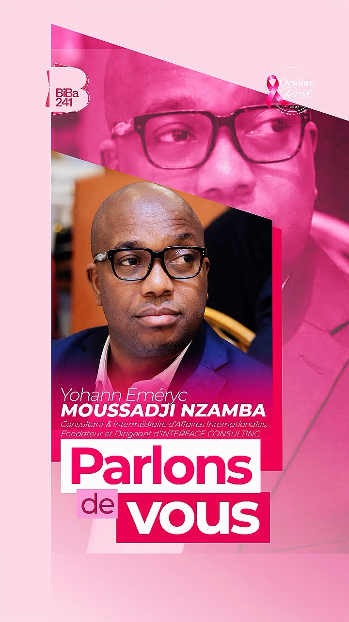 « PARLONS DE VOUS » : YOHANN EMÉRYC MOUSSADJI NZAMBA, LE BÂTISSEUR DE PONTS ENTRE LE GABON ET LES INVESTISSEURS INTERNATIONAUX